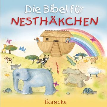 portada Die Bibel für Nesthäkchen (en Alemán)