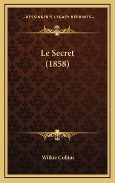 portada Le Secret (1858) (en Francés)