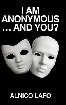 portada I am Anonymous ... and You?