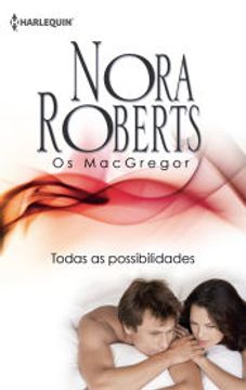 portada Todas as Possibilidades (Biblioteca Nora Roberts) (in Portuguese)
