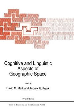 portada Cognitive and Linguistic Aspects of Geographic Space (en Inglés)