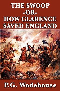 portada the swoop -or- how clarence saved england (in English)