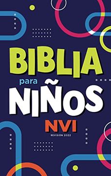 portada Biblia Para Niños Nvi, Texto Revisado 2022, Tapa Dura, Comfort Print