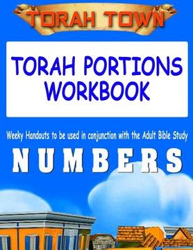 portada Torah Town Torah Portions Workbook NUMBERS: Torah Town Torah Portions Workbook NUMBERS (en Inglés)