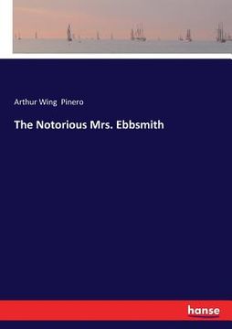 portada The Notorious Mrs. Ebbsmith (in English)