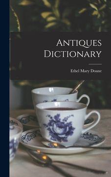 portada Antiques Dictionary (en Inglés)