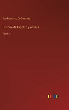 portada Historia de Hipólito y Aminta: Tomo 1