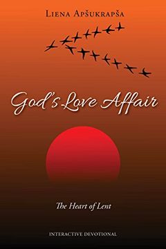 portada God's Love Affair: The Heart of Lent (en Inglés)