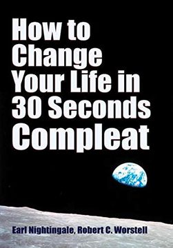 portada How to Change Your Life in 30 Seconds - Compleat (in English)