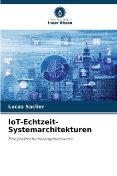 portada IoT-Echtzeit-Systemarchitekturen (en Alemán)