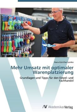 portada Mehr Umsatz mit optimaler Warenplatzierung: Grundlagen und Tipps für den Einzel- und Fachhandel