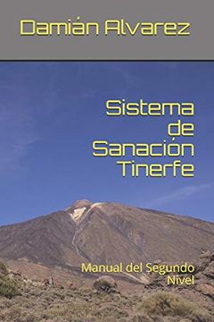 portada Sistema de Sanación Tinerfe: Manual del Segundo Nivel (in Spanish)