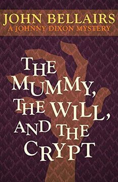 portada The Mummy, the Will, and the Crypt (in English)