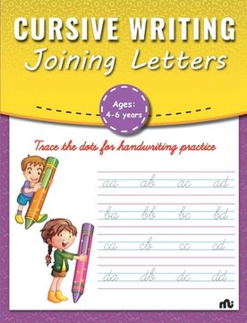 portada Cursive Writing: Joining Letters (en Inglés)