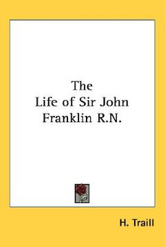 portada the life of sir john franklin r.n. (en Inglés)
