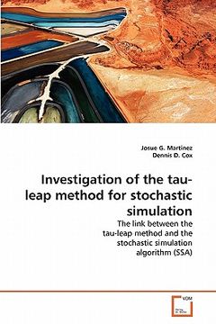 portada investigation of the tau-leap method for stochastic simulation (en Inglés)