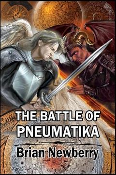 portada The Battle of Pneumatika: In the beginning... (en Inglés)