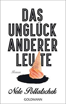 portada Das Unglück Anderer Leute: Roman (en Alemán)