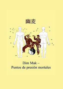 portada Dim mak - Puntos de Presión Mortales