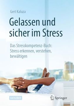 portada Gelassen und Sicher im Stress: Das Stresskompetenz-Buch: Stress Erkennen, Verstehen, Bewältigen (German Edition) (in German)
