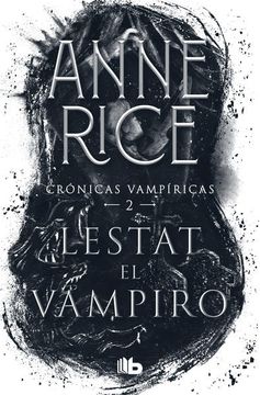 portada Lestat El Vampiro / The Vampire Lestat (in Spanish)