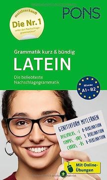 portada Pons Grammatik Kurz & Bündig Latein: Die Beliebteste Nachschlagegrammatik mit Online-Übungen