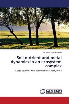 portada Soil nutrient and metal dynamics in an ecosystem complex