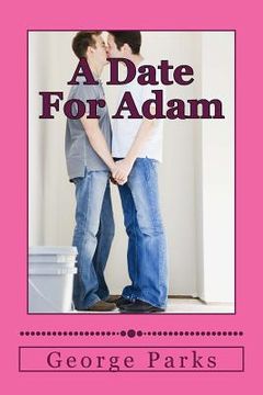 portada A Date For Adam (en Inglés)