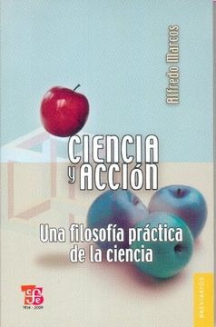 portada Ciencia y Accion: Una Filosofia Practica de la Ciencia (in Spanish)