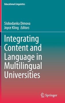 portada Integrating Content and Language in Multilingual Universities (in English)