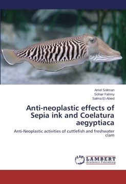 portada Anti-neoplastic effects of Sepia ink and Coelatura aegyptiaca