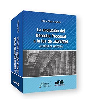 portada La Evolución del Derecho Procesal a la luz de Justicia. 40 Años de Historia. 81 (Colección Procesal) (in Spanish)