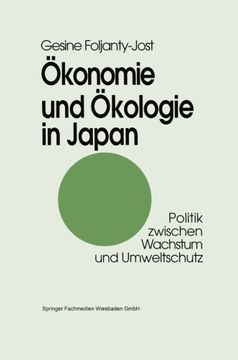 portada Ökonomie und Ökologie in Japan: Politik zwischen Wachstum und Umweltschutz (German Edition)
