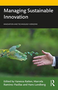 portada Managing Sustainable Innovation (Innovation and Technology Horizons) (en Inglés)