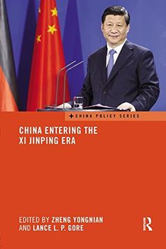 portada China Entering the XI Jinping Era (en Inglés)