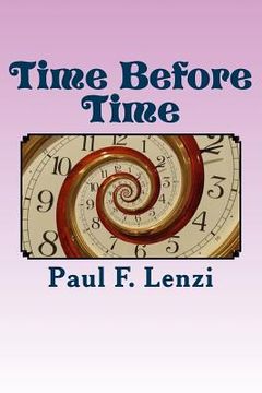 portada Time Before Time: Units of When (en Inglés)