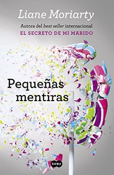 Pequeñas Mentiras (FUERA DE COLECCION SUMA.)