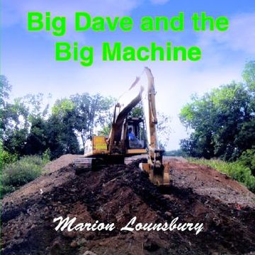 portada big dave and the big machine (en Inglés)