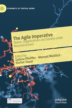 portada The Agile Imperative: Teams, Organizations and Society Under Reconstruction? (en Inglés)