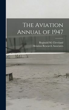 portada The Aviation Annual of 1947 (en Inglés)