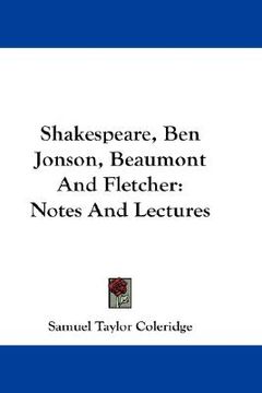 portada shakespeare, ben jonson, beaumont and fletcher: notes and lectures