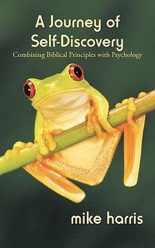 portada a journey of self-discovery: combining biblical principles with psychology (en Inglés)