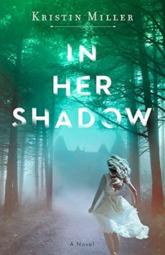 portada In her Shadow: A Novel 