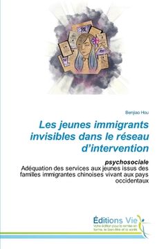 portada Les jeunes immigrants invisibles dans le réseau d'intervention (en Francés)