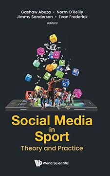 portada Social Media in Sport: Theory and Practice: 0 (Emerging Issues and Trends in Sport Business) (en Inglés)