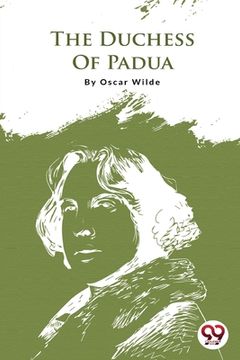 portada The Duchess Of Padua (in English)