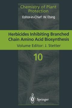 portada herbicides inhibiting branched-chain amino acid biosynthesis: recent developments (in English)