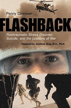 portada Flashback: Posttraumatic Stress Disorder, Suicide, and the Lessons of war (en Inglés)