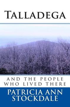 portada Talladega: and the people who lived there (en Inglés)