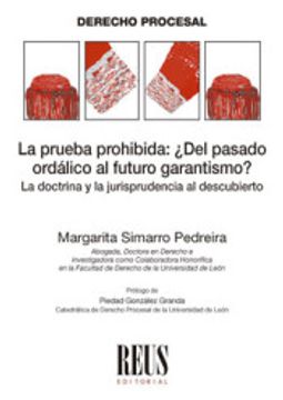 portada La Prueba Prohibida: Del Pasado Ordálico al Futuro Garantismo? (in Spanish)